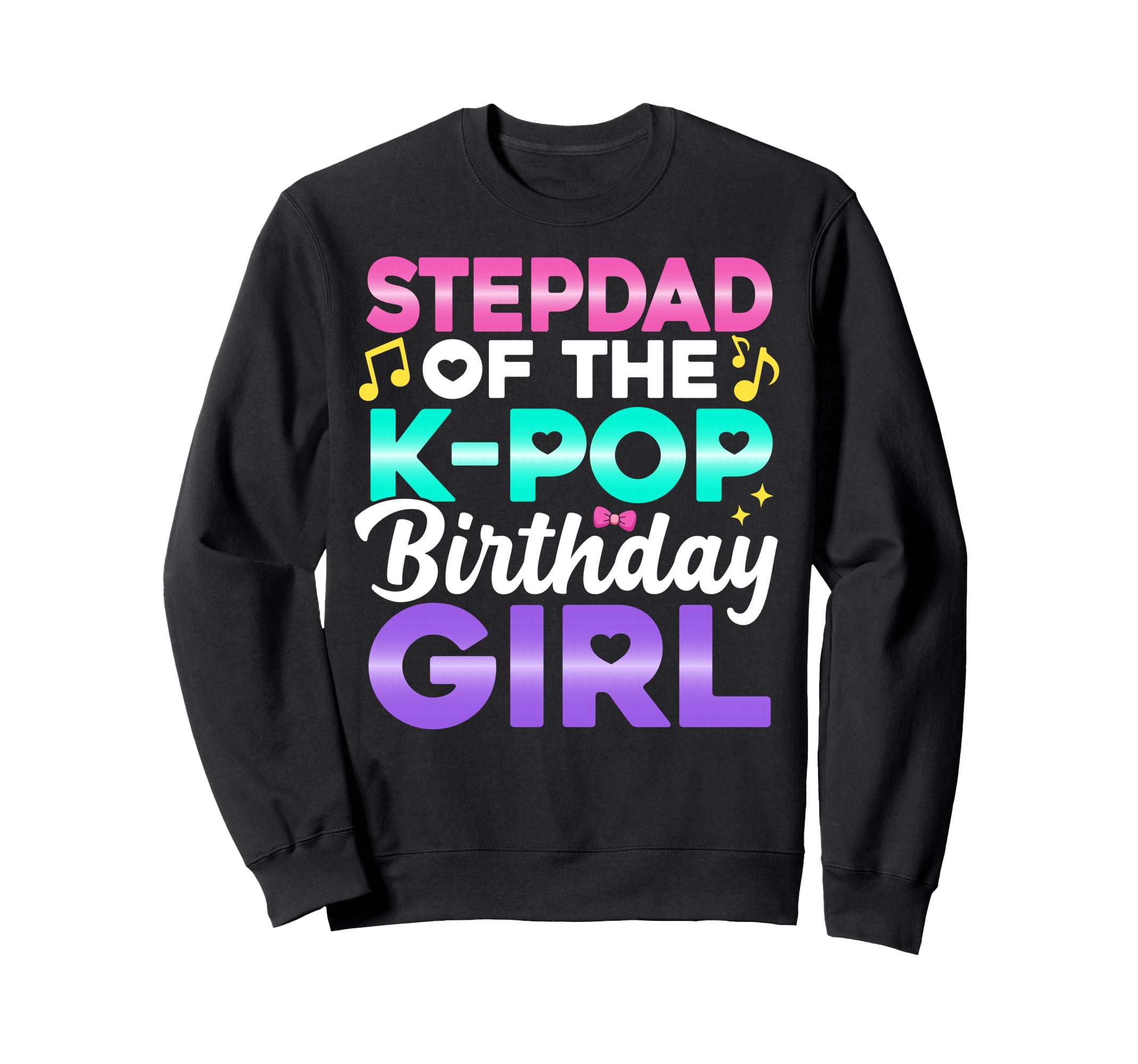 Stepdad Birthday Party Outfit Sweatshirt - Streetwear Style Men Women - T-Shirt, Sweatshirt, Hoodie