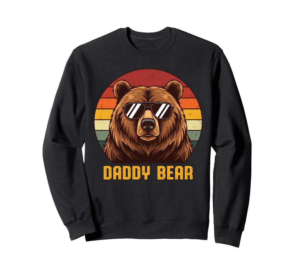 Daddy Bear Sunglasses Daddy Sweatshirt - Fun Novelty Design for Adults - T-Shirt, Sweatshirt, Hoodie