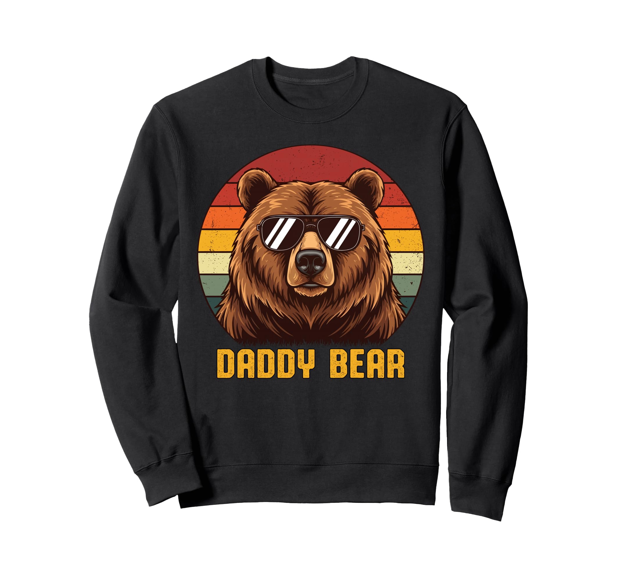 Daddy Bear Sunglasses Daddy Sweatshirt - Fun Novelty Design for Adults - T-Shirt, Sweatshirt, Hoodie