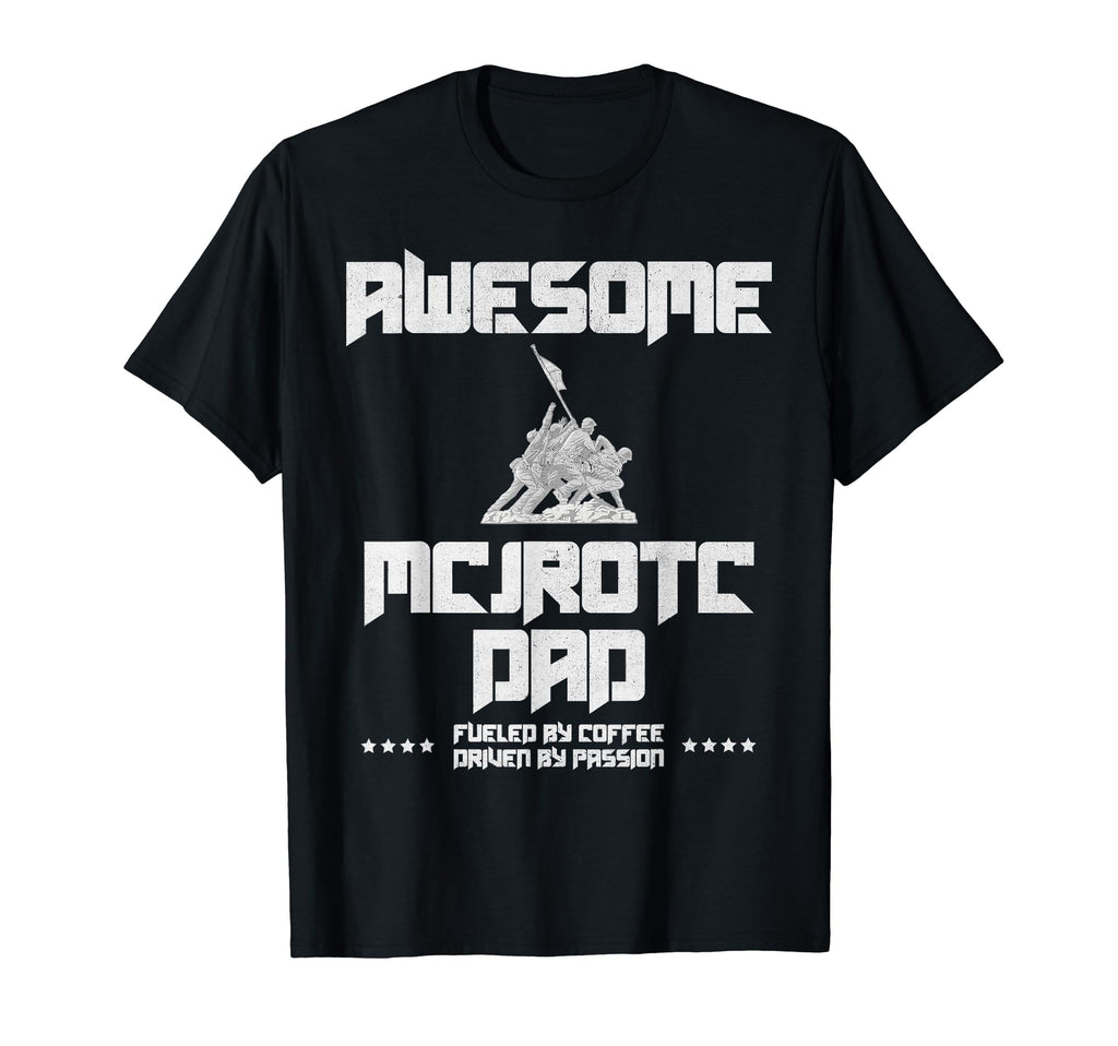 Awesome Mcjrotc Dad Military Jrotc T-Shirt - Casual Everyday Wear Unisex - T-Shirt, Sweatshirt, Hoodie