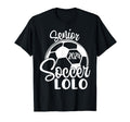 Senior Soccer Lolo 2024 Class 2024 T-Shirt - Aesthetic Graphic Men Women - T-Shirt, Sweatshirt, Hoodie