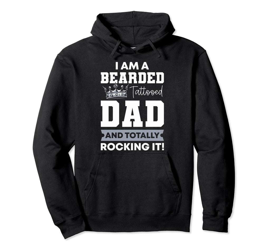 Funny Bearded Im Bearded Tattooed Hoodie - Casual Everyday Wear for Adults - T-Shirt, Sweatshirt, Hoodie