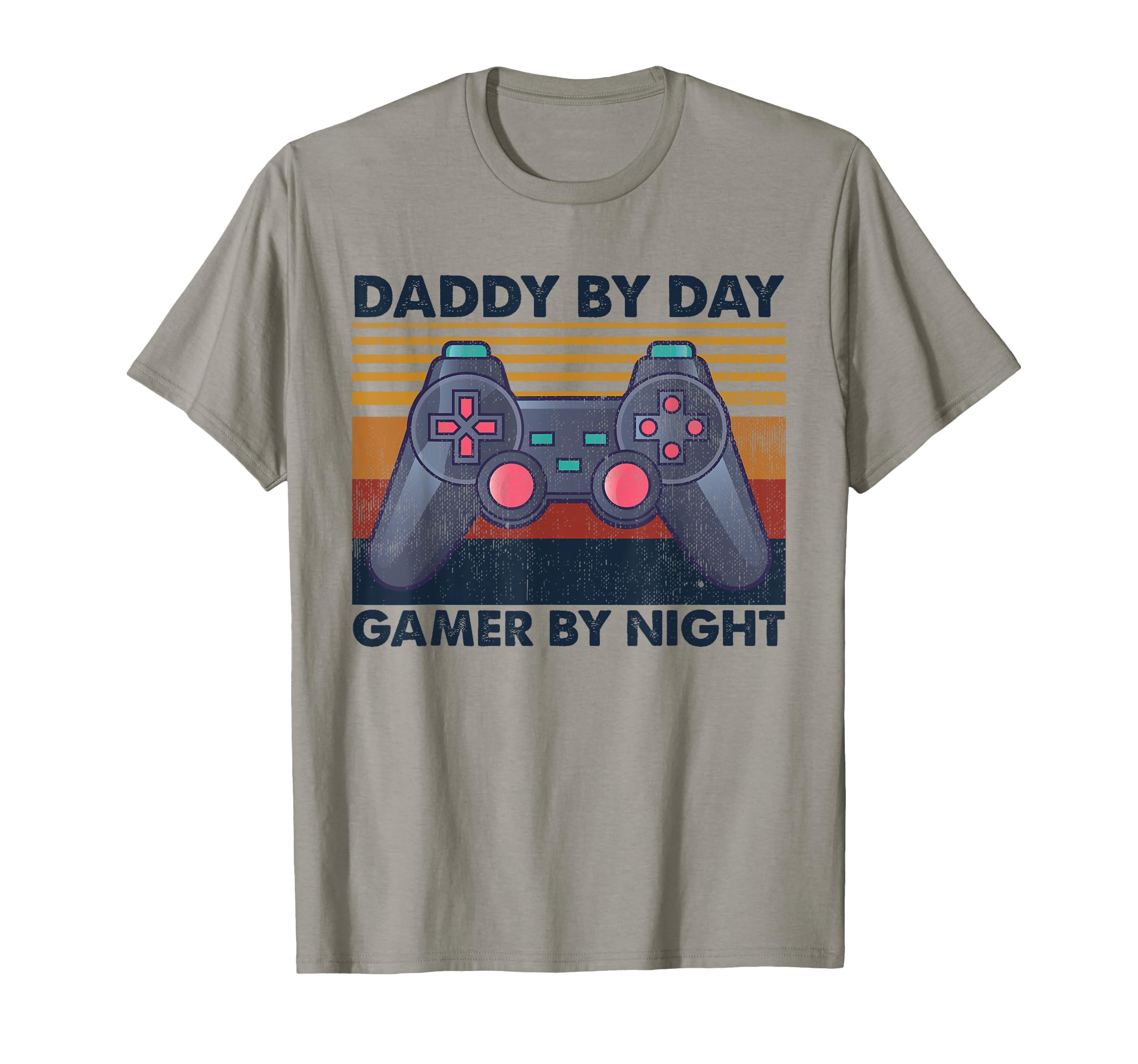 Daddy Day Gamer Night Funny T-Shirt - Casual Everyday Wear Men Women - T-Shirt, Sweatshirt, Hoodie