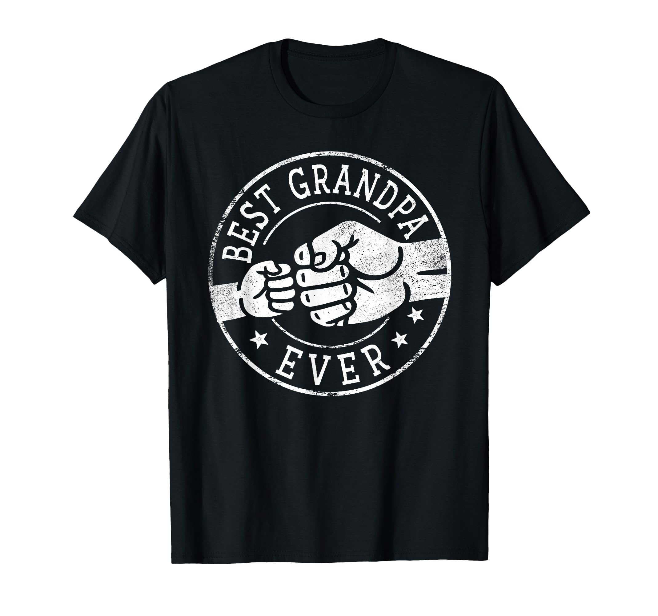 Best Grandpa Ever Fist Bump T-Shirt - Casual Everyday Wear Men Women - T-Shirt, Sweatshirt, Hoodie