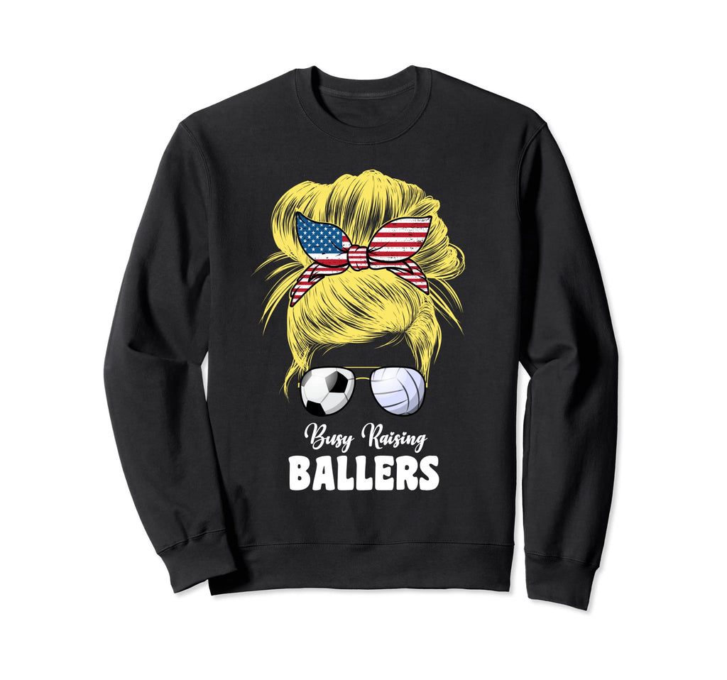 Busy Raising Ballers Volleyball And Sweatshirt - Graphic Print for Adults - T-Shirt, Sweatshirt, Hoodie