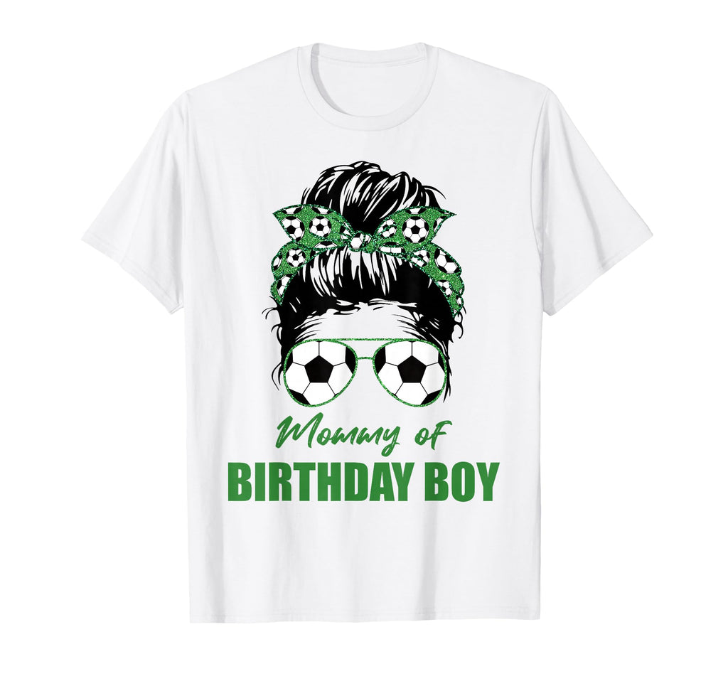Mommy Birthday Soccer Ball Soccer Mom Messy T-Shirt - Graphic Print Unisex - T-Shirt, Sweatshirt, Hoodie