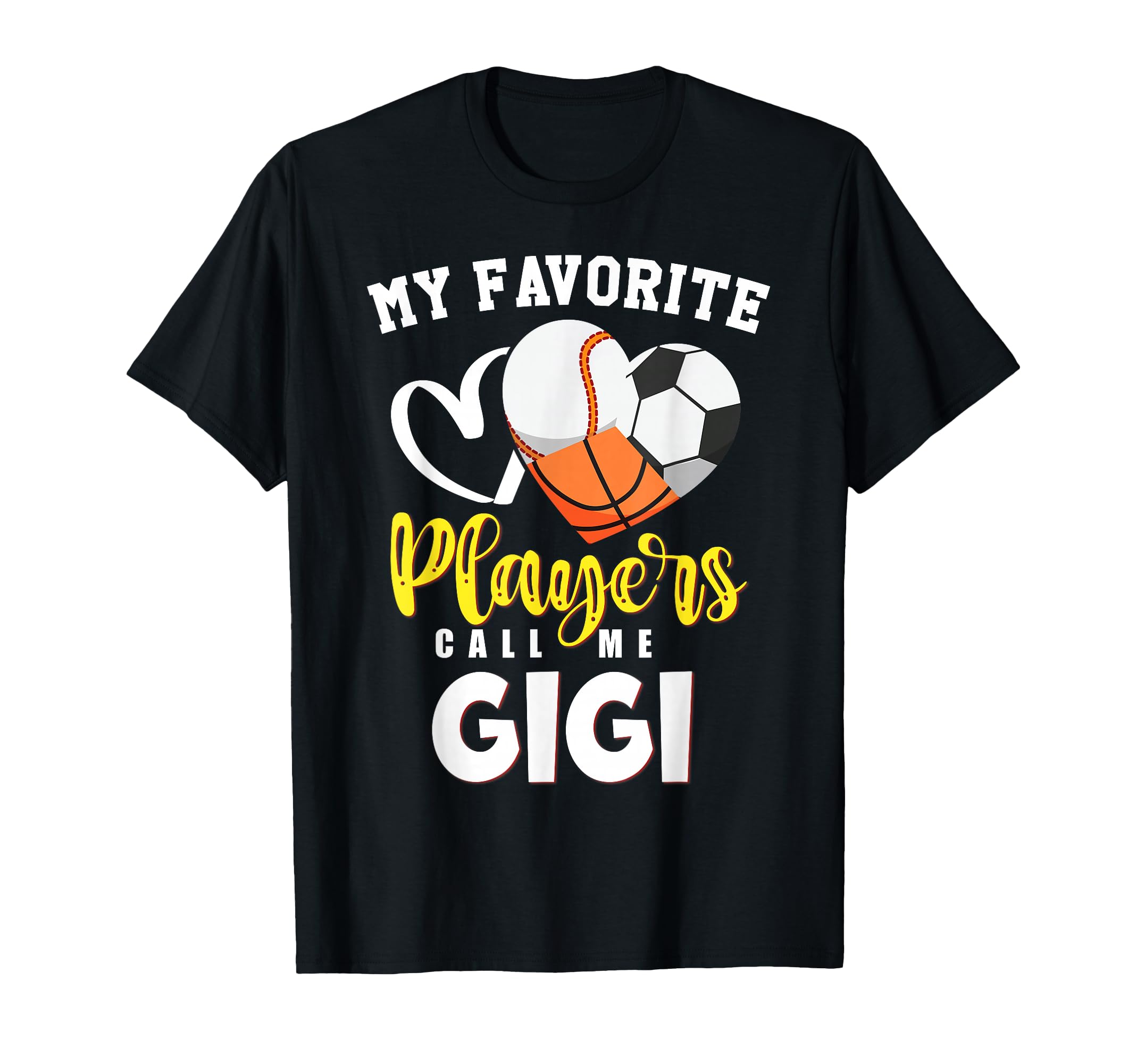 Gigi My Favorite Baseball Soccer T-Shirt - Graphic Print for Adults - T-Shirt, Sweatshirt, Hoodie
