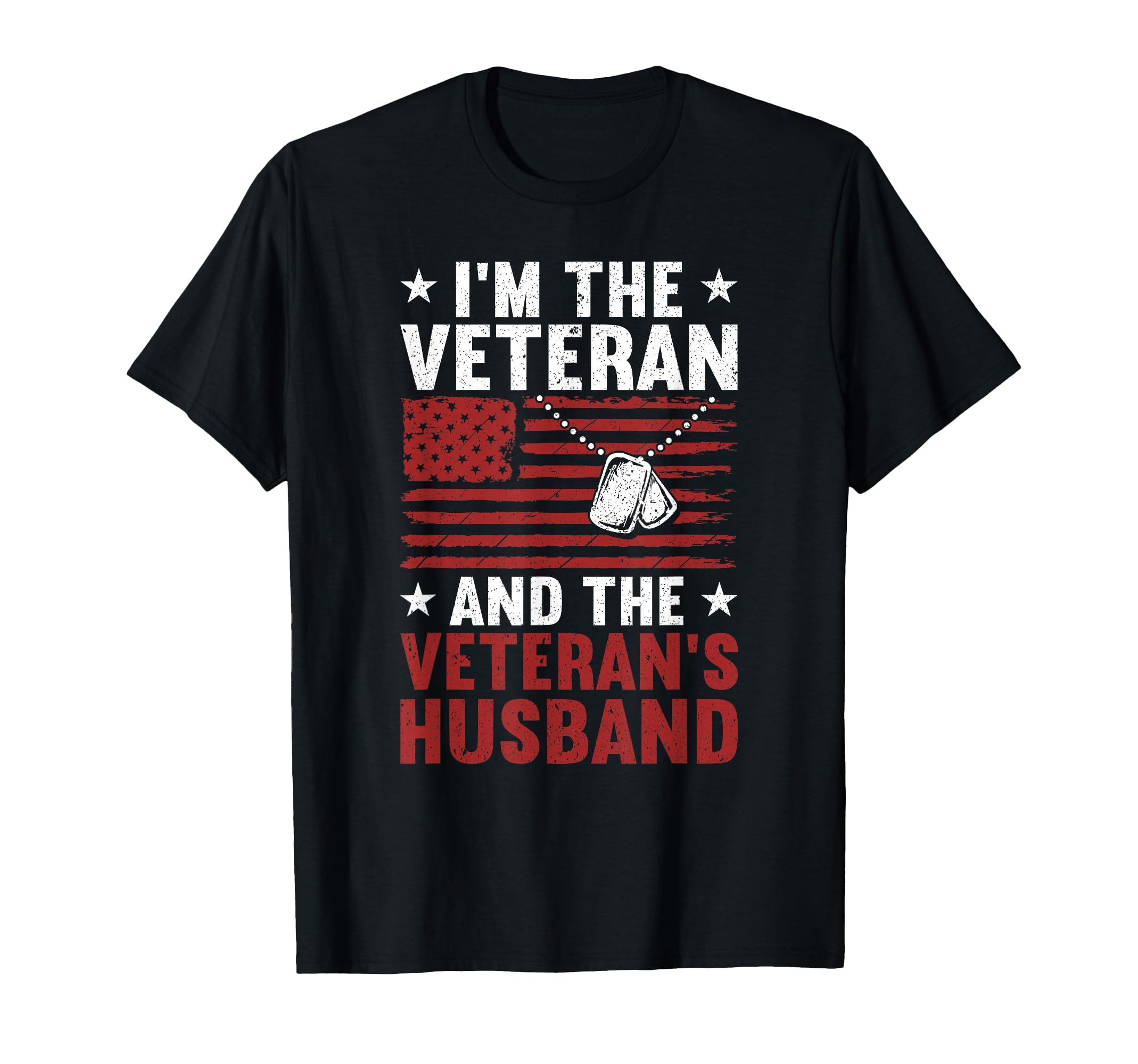 Im Veteran And Veterans Husband T-Shirt - Custom Art Print for Adults - T-Shirt, Sweatshirt, Hoodie