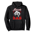 Soccer Dad Family Matching Team Player Hoodie - Unique Graphic Unisex - T-Shirt, Sweatshirt, Hoodie