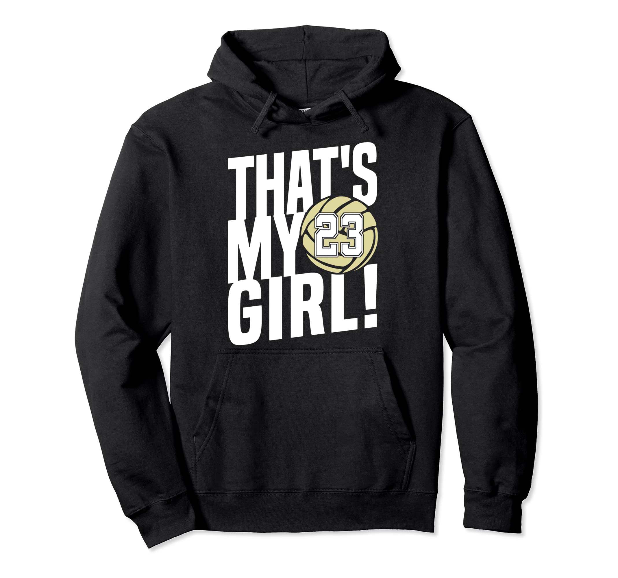 Number Twenty Three Thats My 23 Hoodie - Unique Graphic for Adults - T-Shirt, Sweatshirt, Hoodie