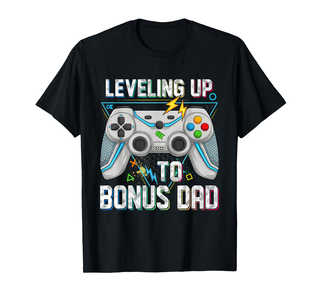 Leveling Up To Bonus Dad Video Game T-Shirt - Custom Art Print Unisex - T-Shirt, Sweatshirt, Hoodie