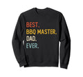 Funny Dad Shirts Best Bbq Master Dad Sweatshirt - Minimalist Print Unisex - T-Shirt, Sweatshirt, Hoodie