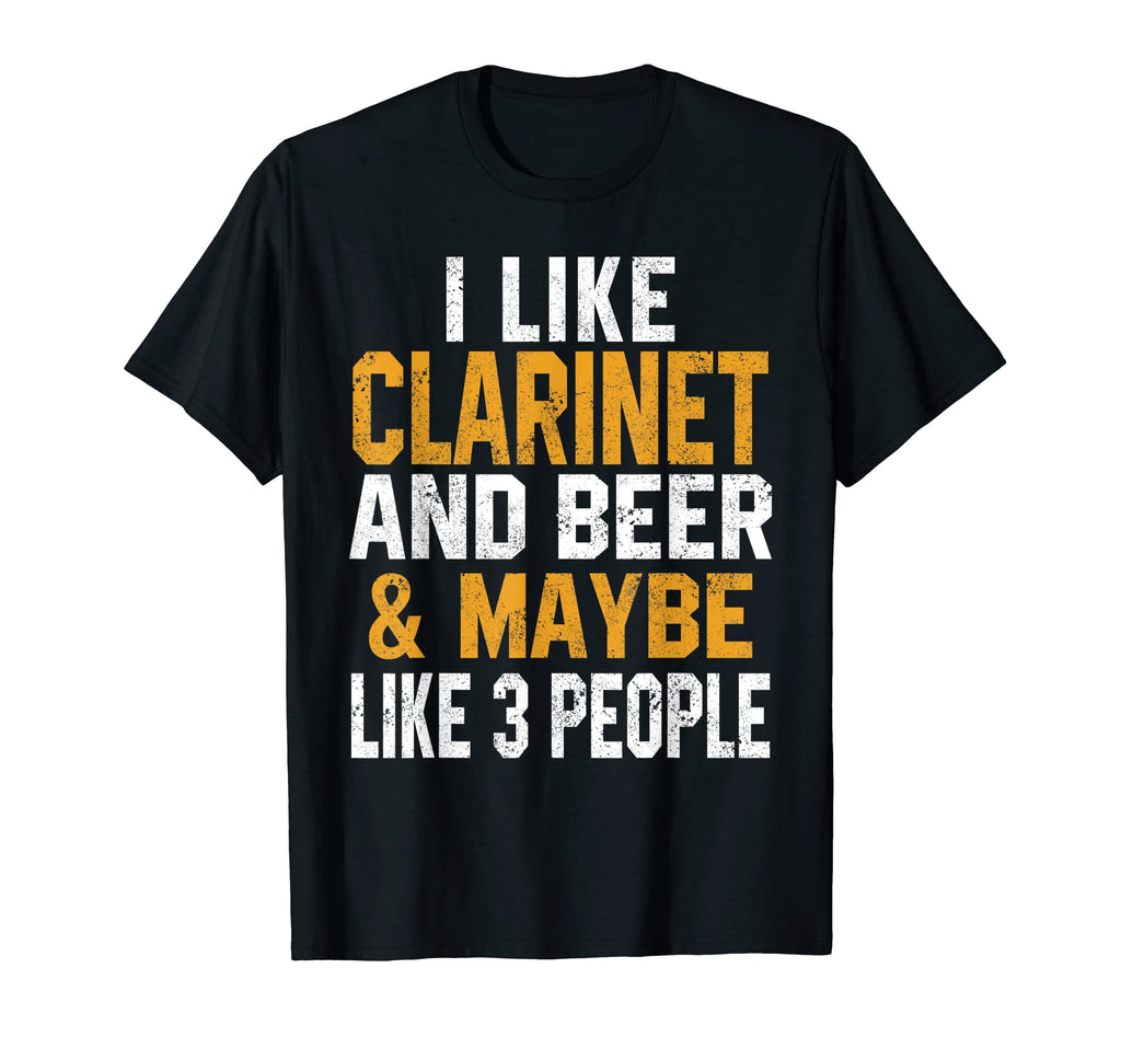 I Like Clarinet And Beer Orchestra T-Shirt - Streetwear Style Unisex - T-Shirt, Sweatshirt, Hoodie