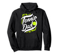 Tennis Dad Hoodie - Novelty Apparel for Adults - T-Shirt, Sweatshirt, Hoodie