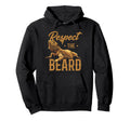 Respect Beard Reptile Bearded Dragons Hoodie - Aesthetic Graphic Unisex - T-Shirt, Sweatshirt, Hoodie