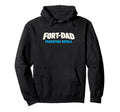 Gamer Dad Fort Dad Parenting Royale Fathers Hoodie - Graphic Print Unisex - T-Shirt, Sweatshirt, Hoodie