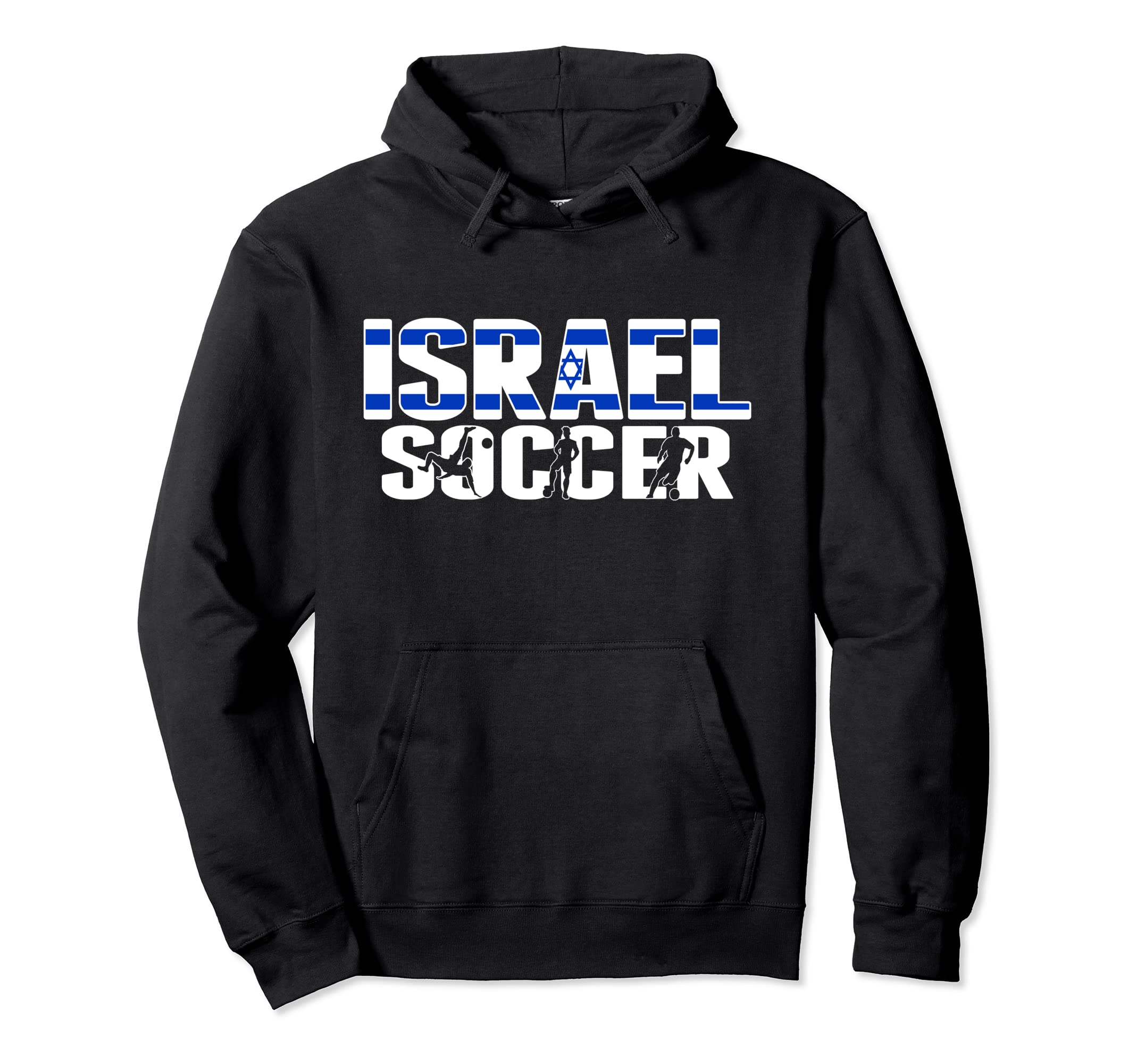 Israel Soccer Fans Jersey Proud Hoodie - Fun Novelty Design Men Women - T-Shirt, Sweatshirt, Hoodie