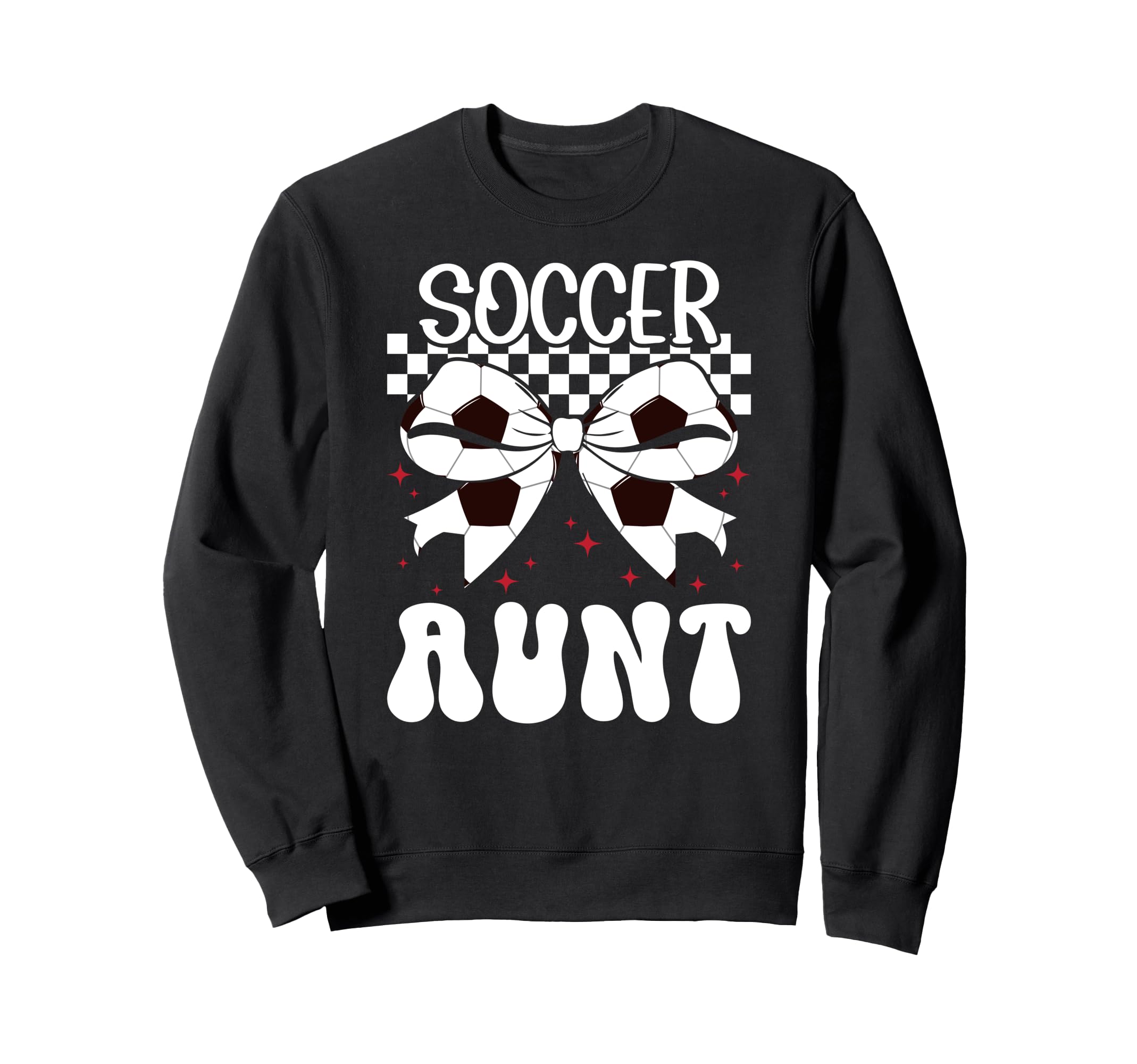 Soccer Aunt Soccer Player Auntie Sweatshirt - Aesthetic Graphic Men Women - T-Shirt, Sweatshirt, Hoodie