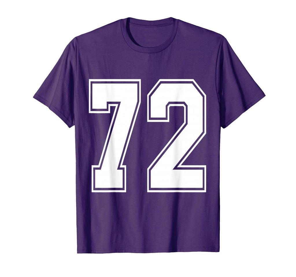 72 Number 72 Sports Jersey My T-Shirt - Casual Everyday Wear Unisex - T-Shirt, Sweatshirt, Hoodie