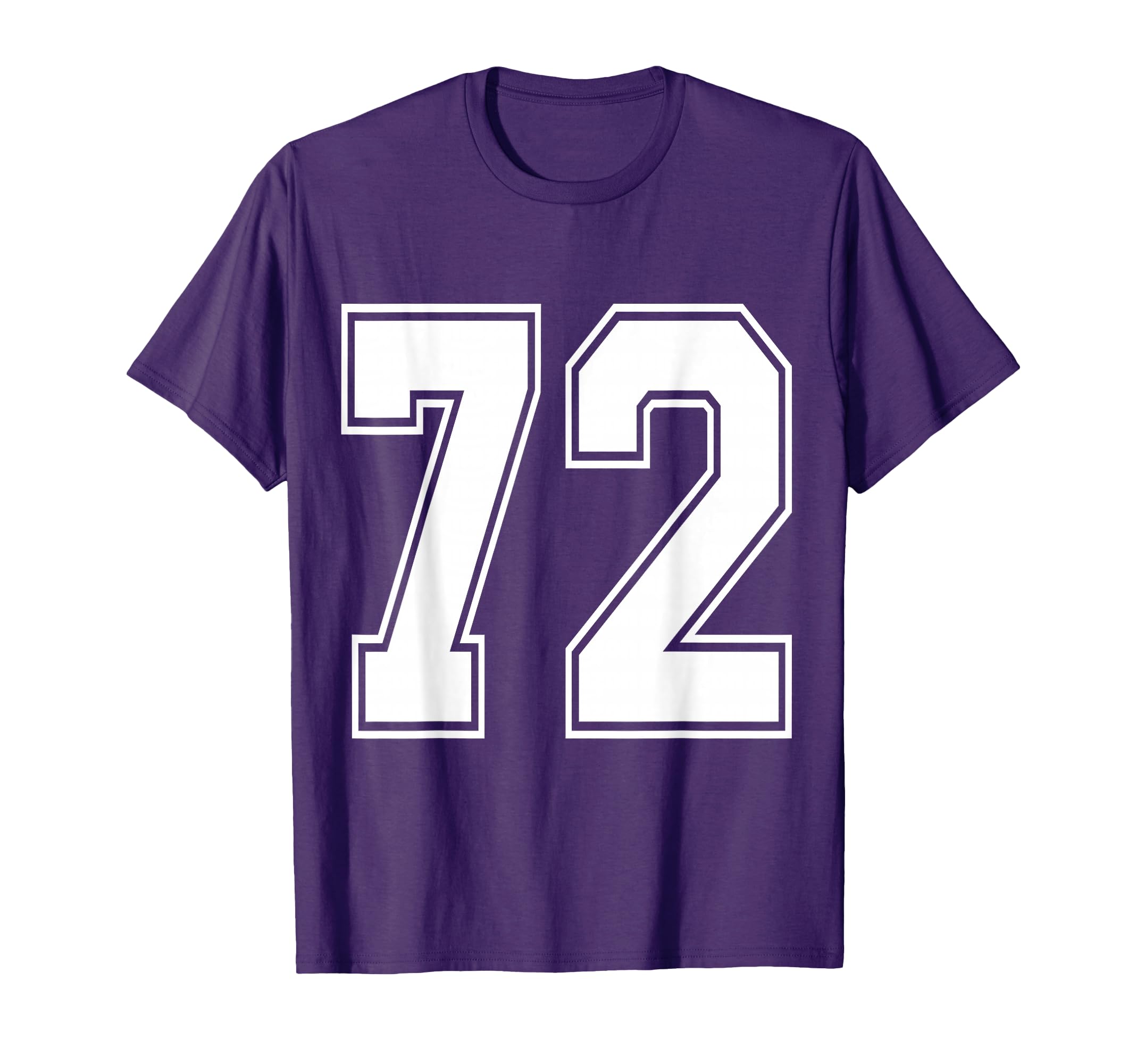 72 Number 72 Sports Jersey My T-Shirt - Casual Everyday Wear Unisex - T-Shirt, Sweatshirt, Hoodie