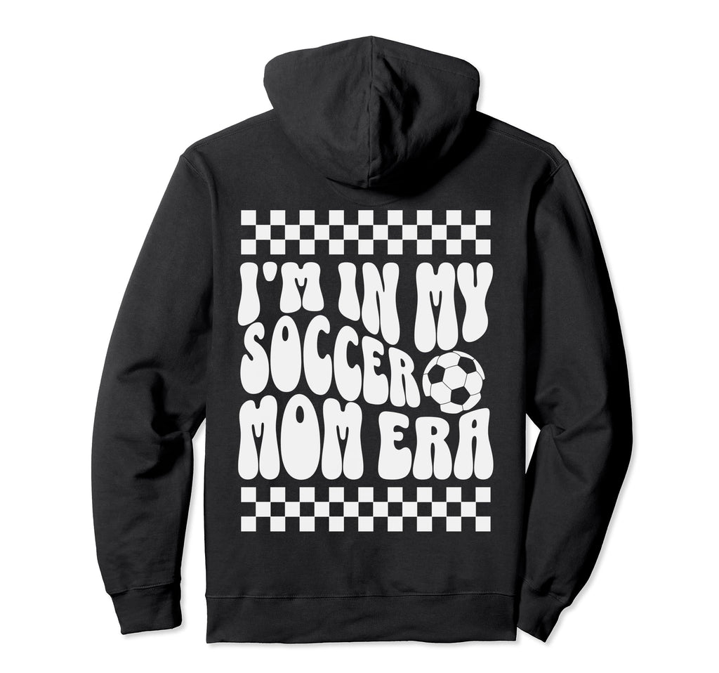 Im My Soccer Mom Era Checkerboard Hoodie - Casual Everyday Wear Men Women - T-Shirt, Sweatshirt, Hoodie