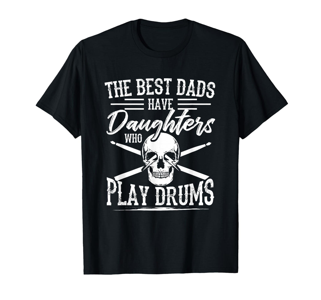 Best Dads Have Daughters Who Play T-Shirt - Trendy Graphic for Adults - T-Shirt, Sweatshirt, Hoodie