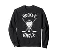 Hockey Uncle Hockey Player Ice Sweatshirt - Custom Art Print Men Women - T-Shirt, Sweatshirt, Hoodie