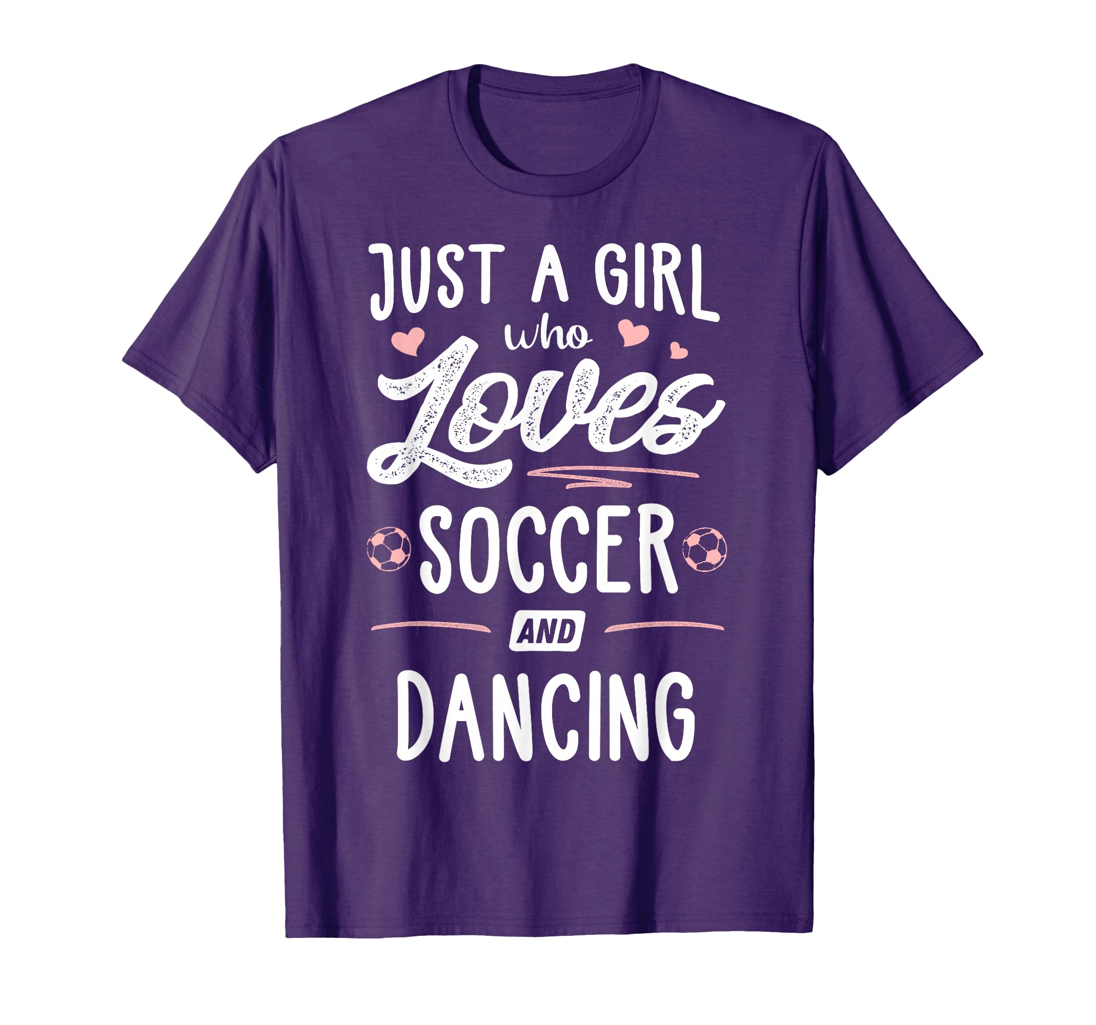 Just Who Loves Soccer And T-Shirt - Casual Everyday Wear for Adults - T-Shirt, Sweatshirt, Hoodie