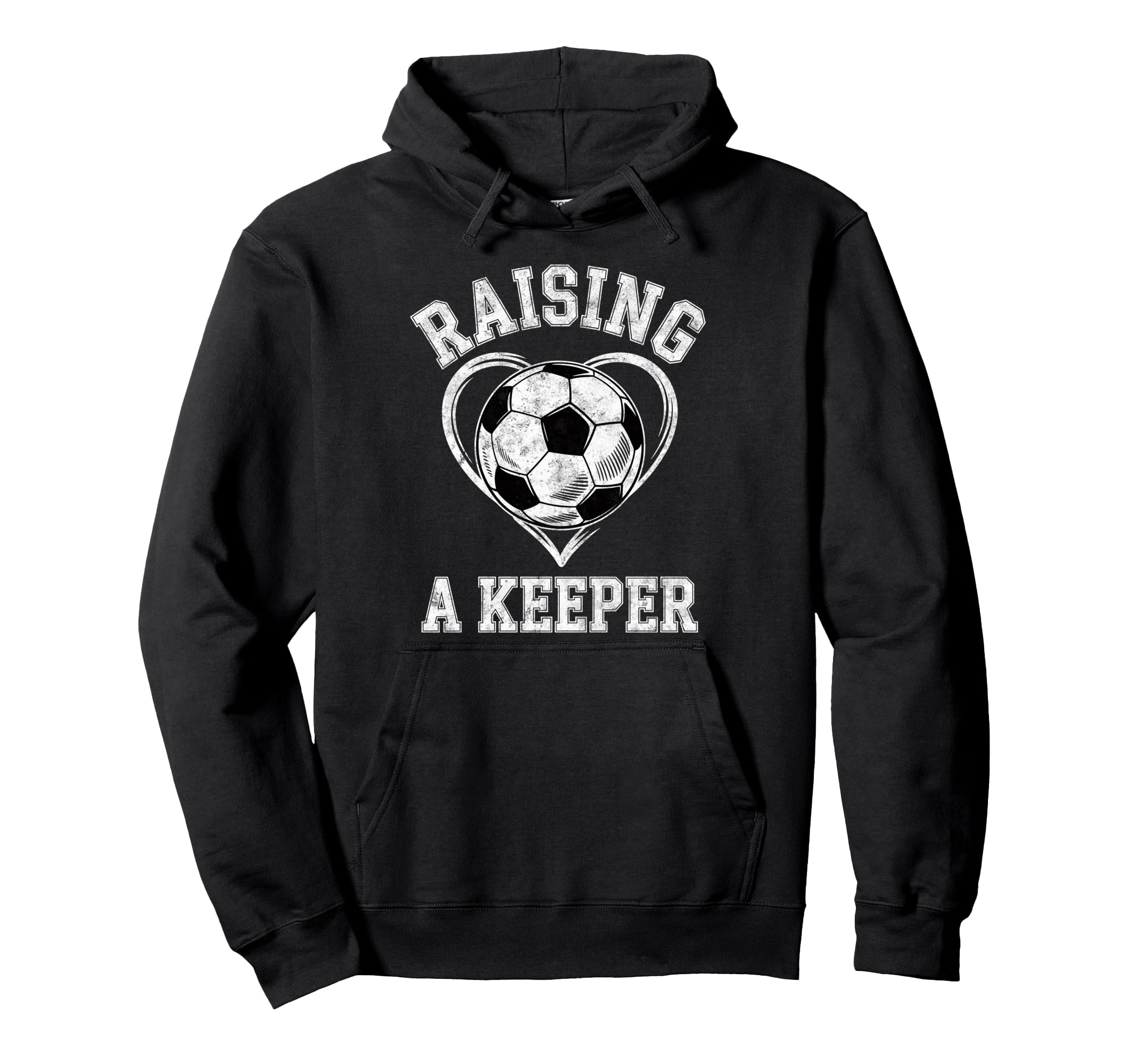 Raising Keeper Soccer Mom Im Hoodie - Aesthetic Graphic Men Women - T-Shirt, Sweatshirt, Hoodie
