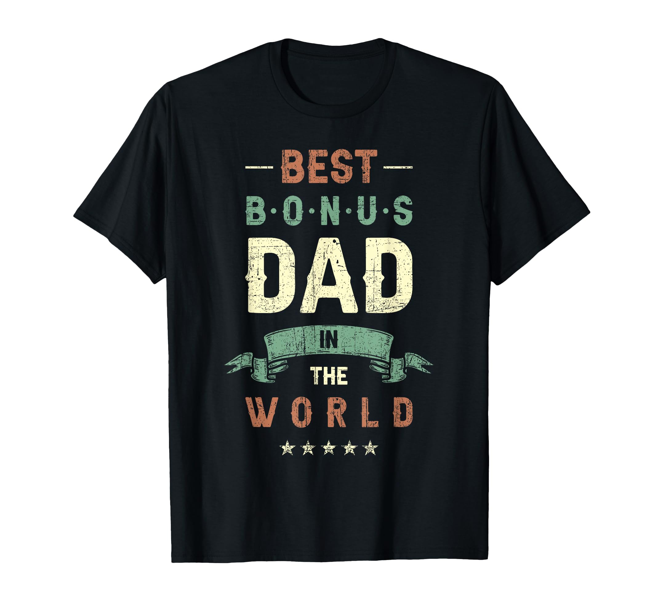 Best Bonus Dad World Step Dad T-Shirt - Graphic Print Men Women - T-Shirt, Sweatshirt, Hoodie