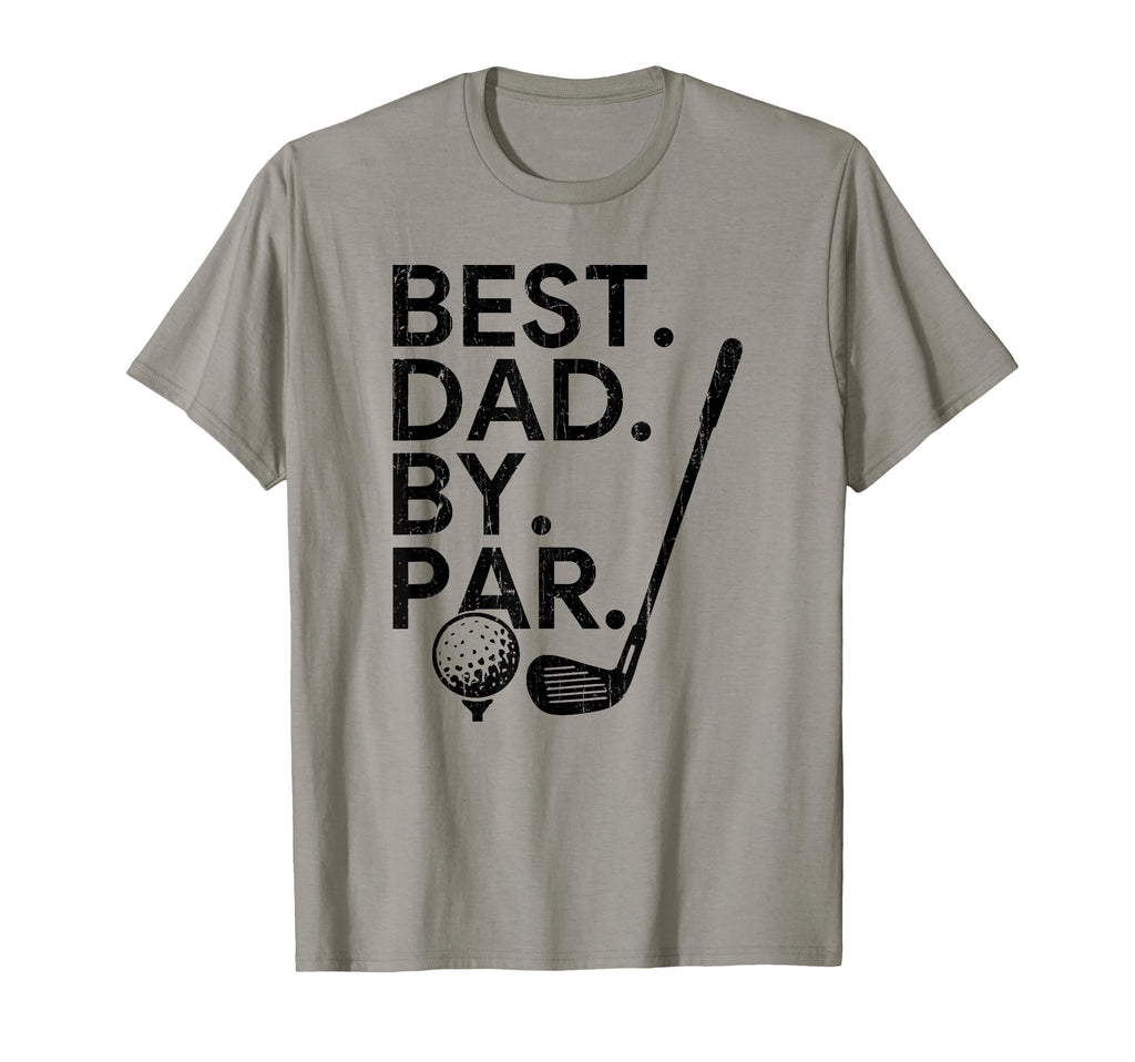 Best Dad Par Golf Dad Fathers Day Dads T-Shirt - Unique Graphic Unisex - T-Shirt, Sweatshirt, Hoodie