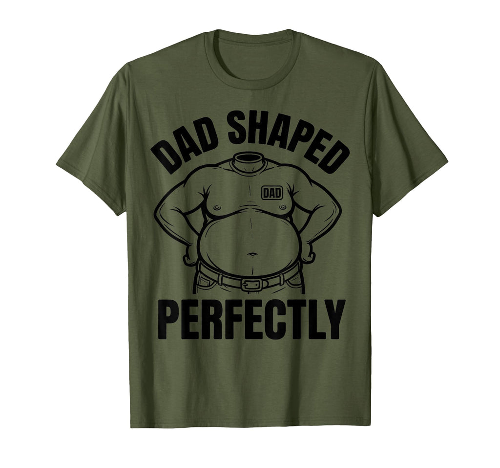 Dad Shaped Perfectly Funny Dad Bod T-Shirt - Custom Art Print for Adults - T-Shirt, Sweatshirt, Hoodie
