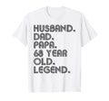 Husband Dad Papa 68 Year Old Legend T-Shirt - Custom Art Print for Adults - T-Shirt, Sweatshirt, Hoodie