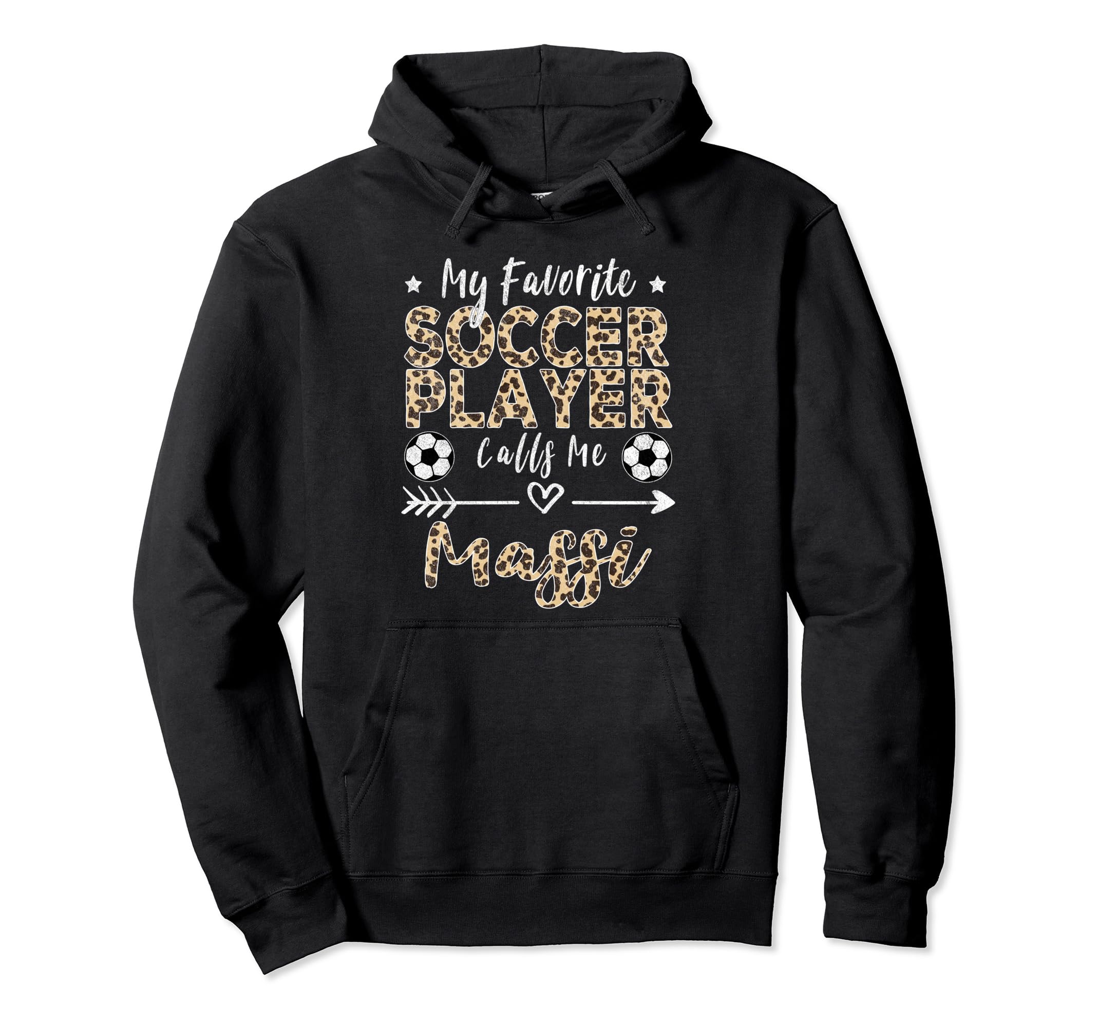 My Favorite Soccer Player Calls Me Massi Hoodie - Trendy Graphic Unisex - T-Shirt, Sweatshirt, Hoodie