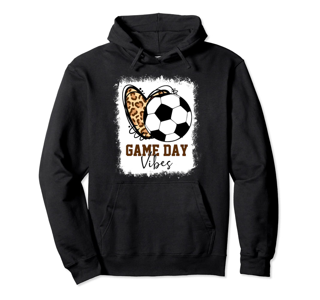 Bleached Soccer Game Day Vibes Soccer Hoodie - Minimalist Print Men Women - T-Shirt, Sweatshirt, Hoodie
