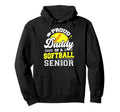Proud Daddy Softball Senior 2025 Hoodie - Casual Everyday Wear Men Women - T-Shirt, Sweatshirt, Hoodie