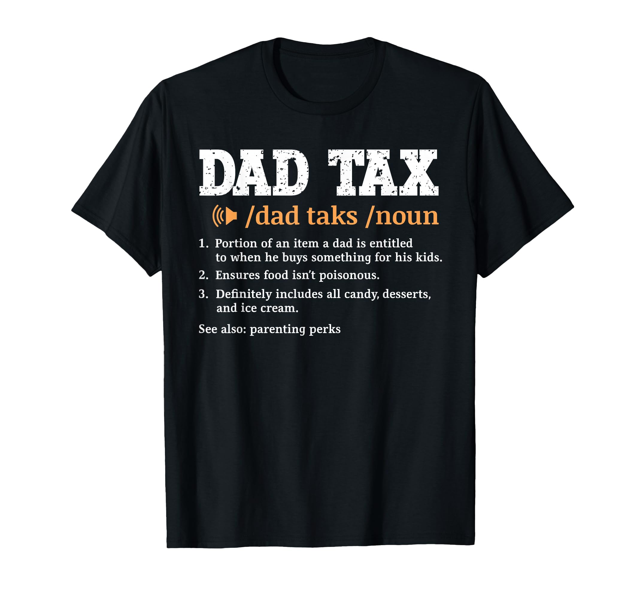 Funny Dad Tax Definition Fathers Day Hoodie - Streetwear Style Men Women - T-Shirt, Sweatshirt, Hoodie
