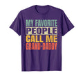 My Favorite People Call Me Grand T-Shirt - Streetwear Style Men Women - T-Shirt, Sweatshirt, Hoodie