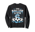 Baller Is Now 6 Ice Cream Sweatshirt - Casual Everyday Wear for Adults - T-Shirt, Sweatshirt, Hoodie