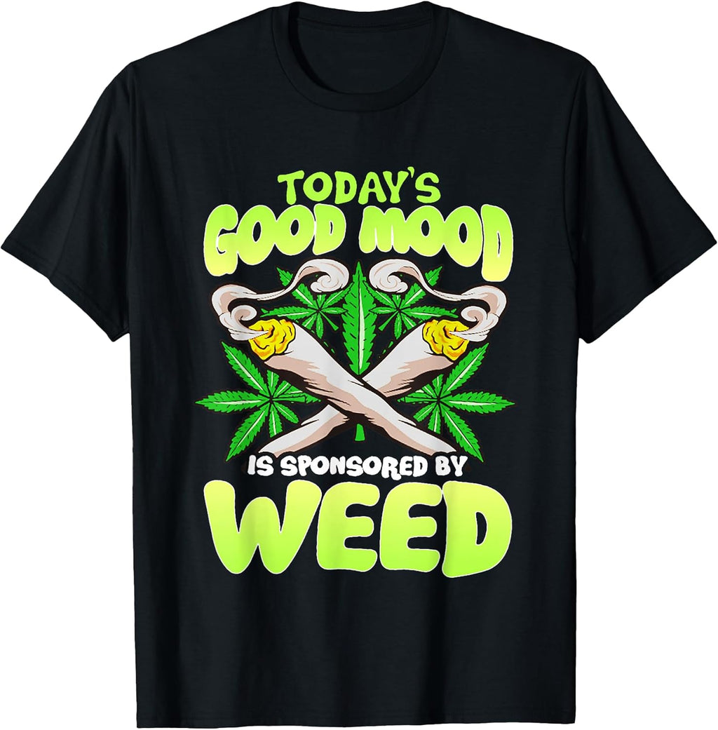 Today Good Mood is Sponsored by Weed Cannabis Funny - Adult & Kids T-Shirts, Sweatshirts & Hoodies apparel design preview 1