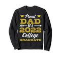 Proud Dad 2022 College Graduate Daddy Sweatshirt - Custom Art Print Unisex - T-Shirt, Sweatshirt, Hoodie