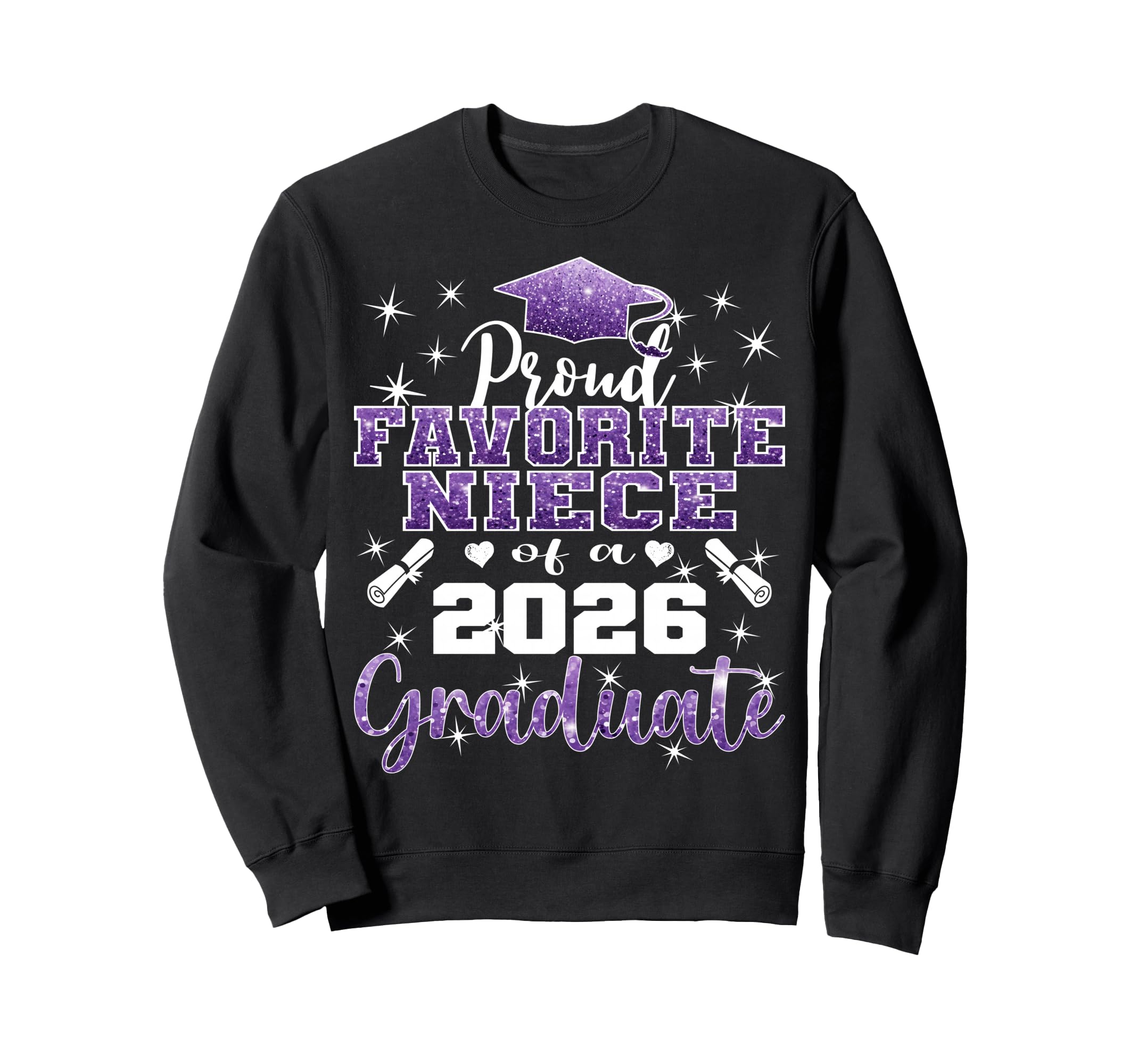 Super Proud Favorite Niece 2026 Sweatshirt - Aesthetic Graphic Men Women - T-Shirt, Sweatshirt, Hoodie