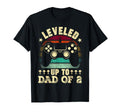 Leveled Up To Dad 2 Fathers Day New Dad T-Shirt - Trendy Graphic Men Women - T-Shirt, Sweatshirt, Hoodie