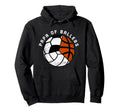 Papa Ballers Funny Volleyball Soccer Hoodie - Trendy Graphic Unisex - T-Shirt, Sweatshirt, Hoodie