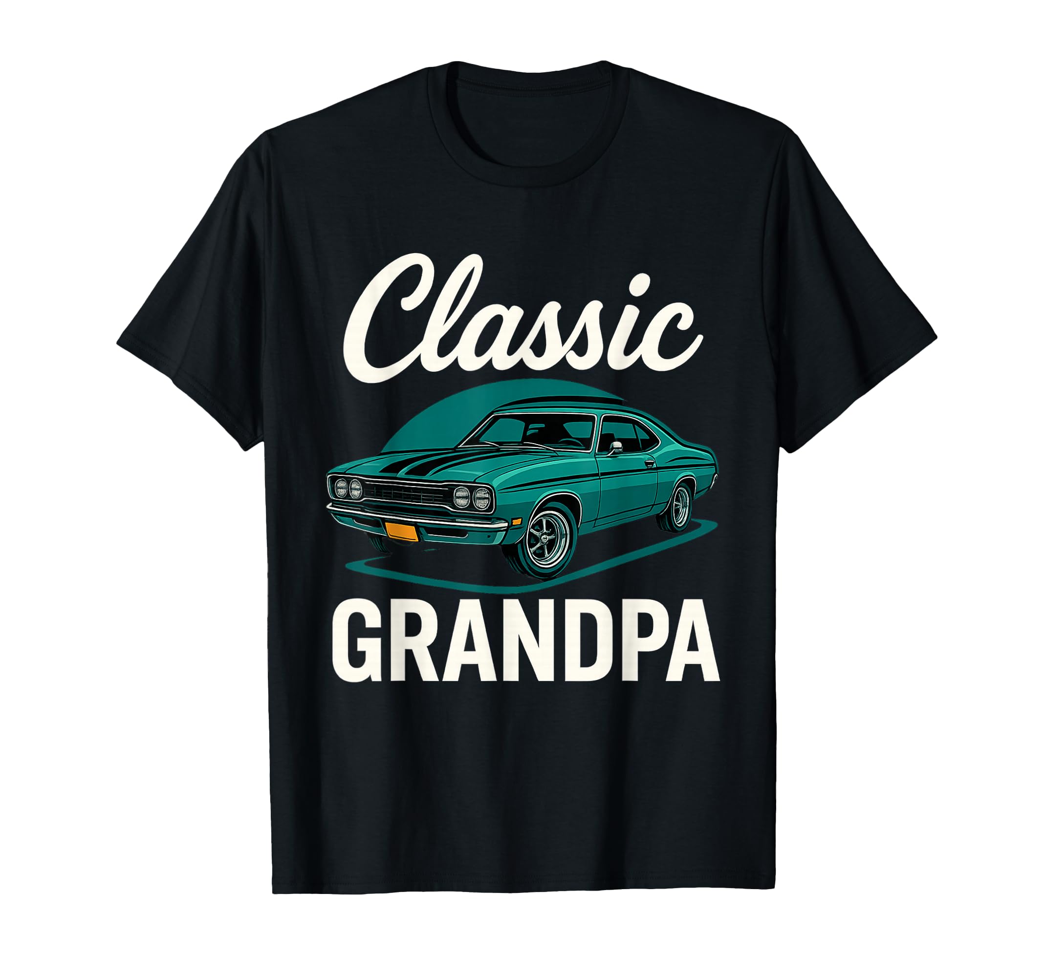 Funny Grandpa Car Fathers Day T-Shirt - Graphic Print Men Women - T-Shirt, Sweatshirt, Hoodie