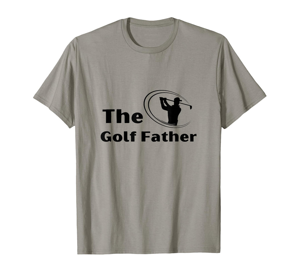 Golf Present Dad Golf Father Funny T-Shirt - Streetwear Style Men Women - T-Shirt, Sweatshirt, Hoodie