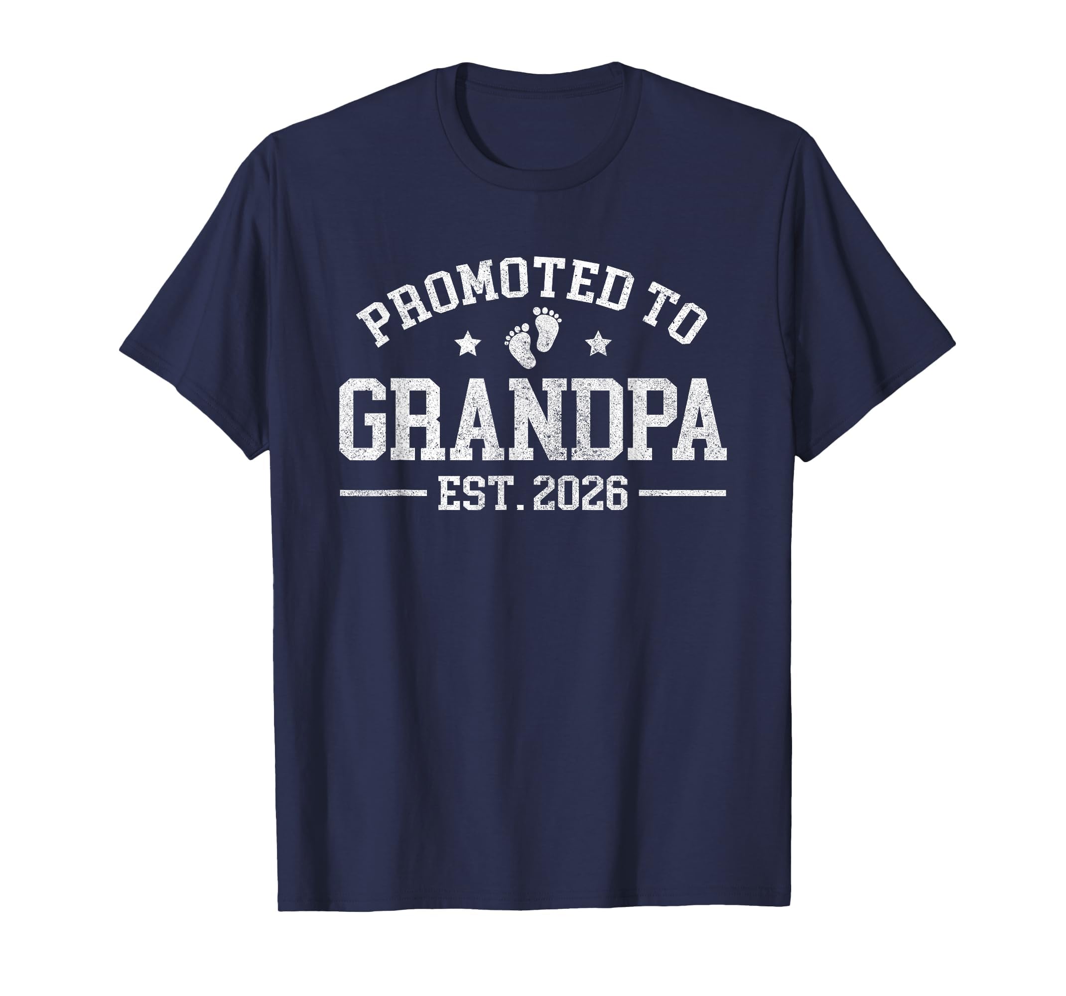 Promoted To Grandpa Est 2026 Grandparents T-Shirt - Graphic Print Unisex - T-Shirt, Sweatshirt, Hoodie