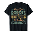 How Do Robots Get Drunk Funny Dad Jokes T-Shirt - Fun Novelty Design Unisex - T-Shirt, Sweatshirt, Hoodie