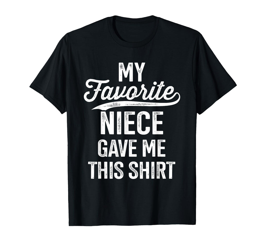 From Favorite Niece Uncle Fathers Day T-Shirt - Minimalist Print Men Women - T-Shirt, Sweatshirt, Hoodie