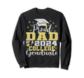 Proud Dad 2024 College Graduate Sweatshirt - Streetwear Style for Adults - T-Shirt, Sweatshirt, Hoodie
